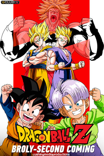 Dragon Ball Z Broly Second Coming