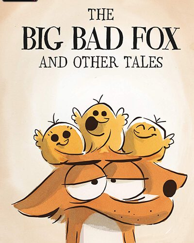 The Big Bad Fox and Other Tales