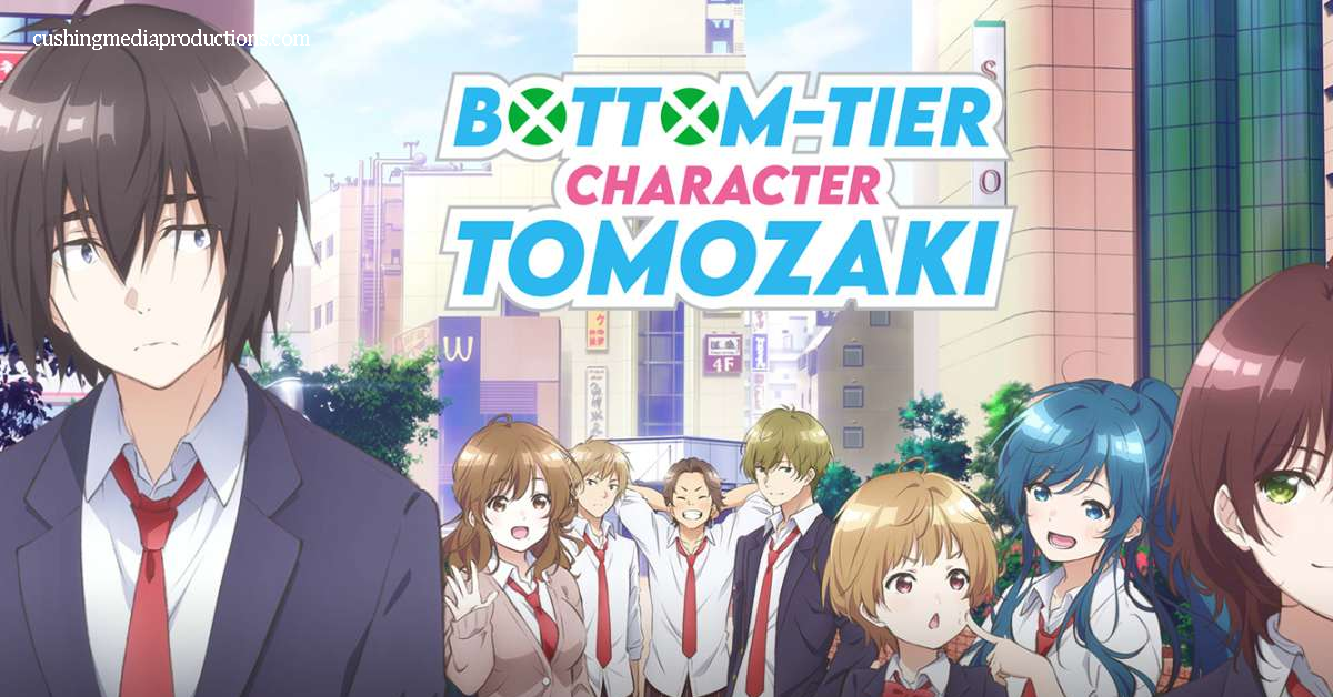 Bottom Tier Character Tomozaki