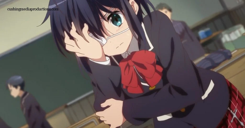 Chuunibyou demo Koi ga Shitai แอนิเมชั่นญี่ปุ่น ธีมหลักของ "แอนิเมชั่นนี้" ซึ่งมี 12 ตอน โดยแต่ละตอนมีความยาว 24 นาทีคือโรงเรียนมัธยมปลาย