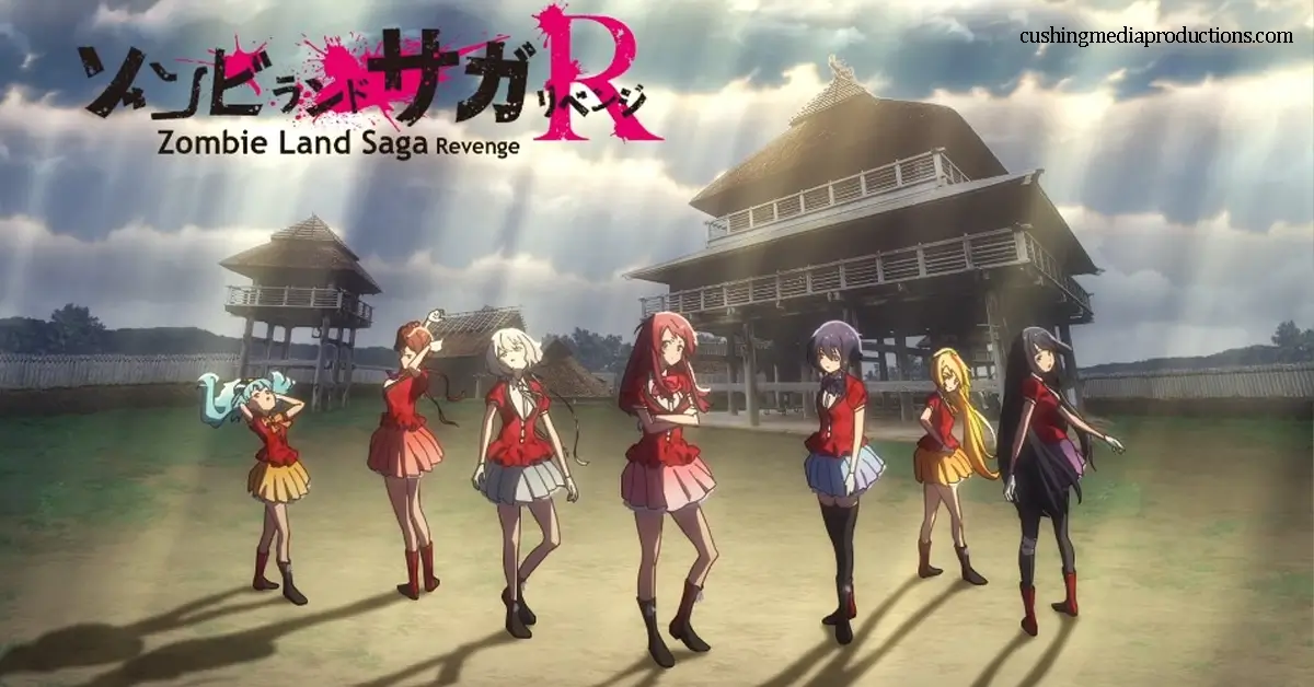 Zombieland Saga Revenge