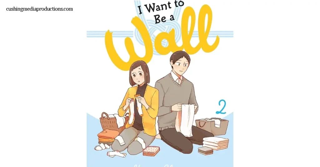 อนิเมะ I Want to Be a Wall